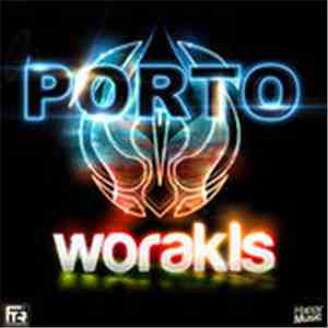 Worakls - Porto