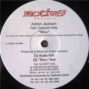 Action Jackson Feat. Deborah Kelly - Dirty