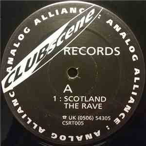 Analog Alliance - Scotland The Rave