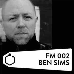 Ben Sims - FM002: Ben Sims Presents Versions Galore