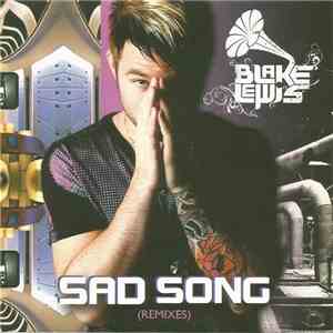 Blake Lewis - Sad Song (Remixes)