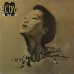 Blow - Fleshmachine