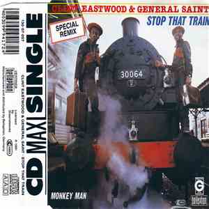 Clint Eastwood And General Saint - Stop That Train