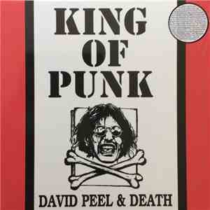 David Peel & Death - King Of Punk