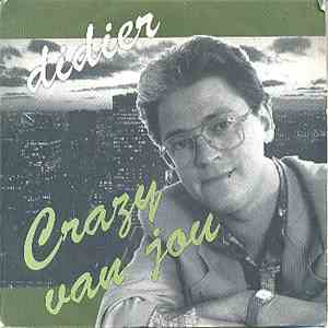 Didier  - Crazy van Jou