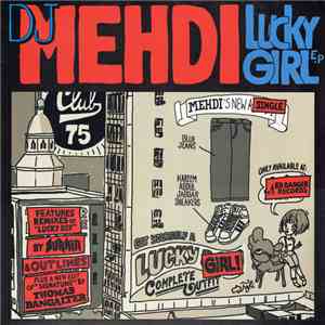 DJ Mehdi - Lucky Girl EP