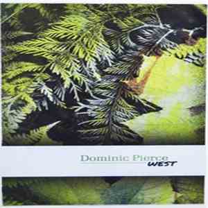 Dominic Pierce - West