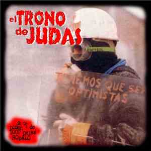 El Trono De Judas - Tenemos Que Ser Optimistas