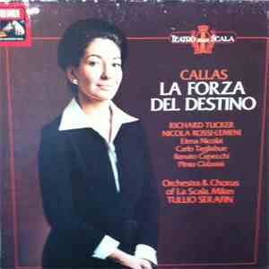 Giuseppe Verdi, Maria Callas - La Forza Del Destino