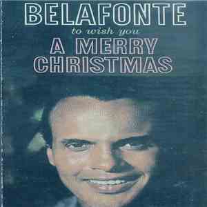 Harry Belafonte - I Wish You A Merry Christmas