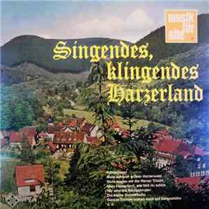 Heimatgruppe Harzklub - Zweigverein Goslar E.V. - Singendes, Klingendes Harzerland