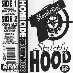 Homicide  - Strictly Hood - Tha' EP