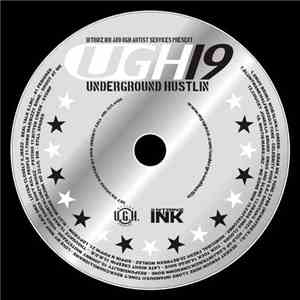 Intrinzik - Underground Hustlin Volume 19