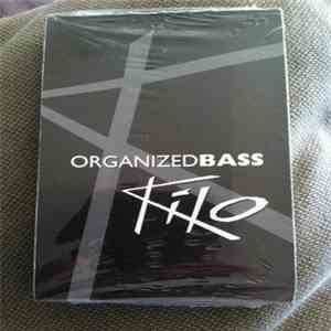 Kilo Ali - Organized Bass