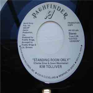 Kim Tolliver - Standing Room Only