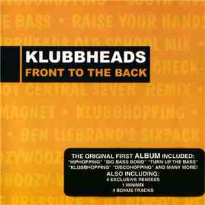 Klubbheads - Front To The Back