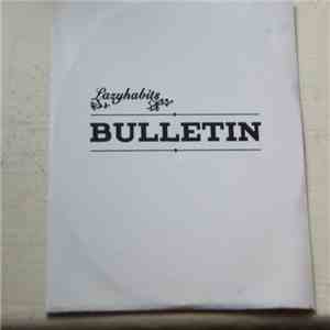 Lazyhabits - Bulletin