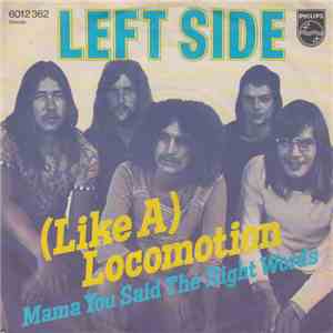 Left Side - (Like A) Locomotion