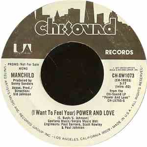 Manchild  - (I Want To Feel Your) Power And Love