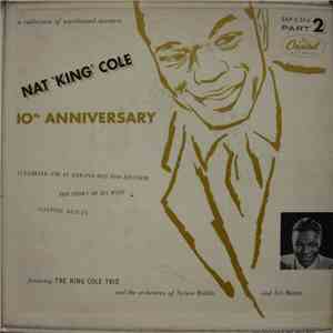 Nat 'King' Cole - 10th Anniversary Part 2