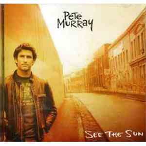 Pete Murray - See The Sun