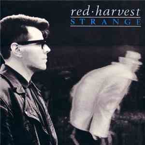 Red Harvest - Strange