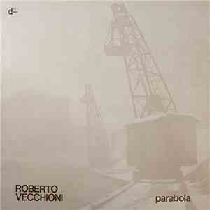 Roberto Vecchioni - Parabola