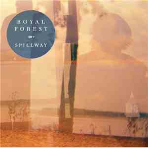 Royal Forest - Spillway