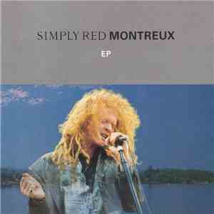 Simply Red - Montreux EP