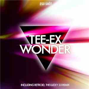 Tee-Ex - Wonder