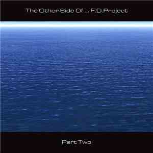 The Other Side Of ... F.D.Project - Part Two