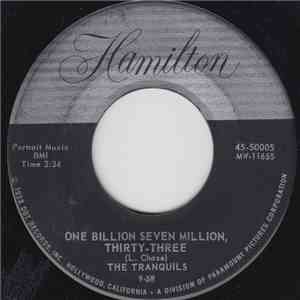 The Tranquils - One Billion Seven Million, Thirty Three