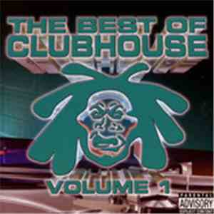 Various - Best Of Clubhouse Volume 1
