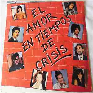 Various - El Amor En Tiempo De Crisis
