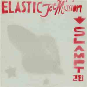 Various - Elastic Jet Mission