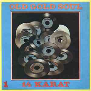 Various - Old Gold Soul 14 Karat