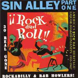 Various - Sin Alley Part 1 (30 Real Gone Rockabilly & R & B Howlers!)
