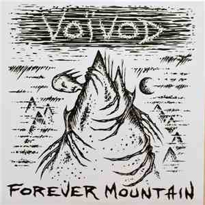 Voïvod / Napalm Death - Forever Mountain / Phonetics For The Stupefied