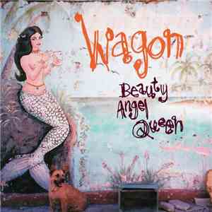 Wagon - Beauty Angel Queen