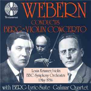 Webern Conducts Berg - Violin Concerto