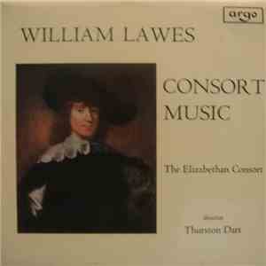 William Lawes, The Elizabethan Consort Director Thurston Dart - Consort Music