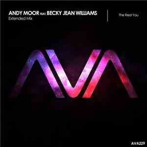 Andy Moor Feat. Becky Jean Williams - The Real You