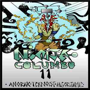 Anorak + Algorithmic + The Teknoist - Ninja Columbo 11