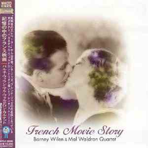 Barney Wilen & Mal Waldron Quartet - French Movie Story