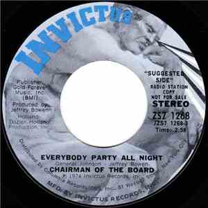 Chairman Of The Board - Everybody Party All Night / Morning Glory (Instrumental)