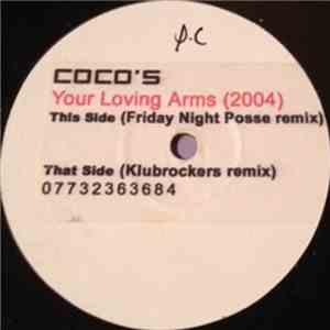 Coco's - Your Loving Arms
