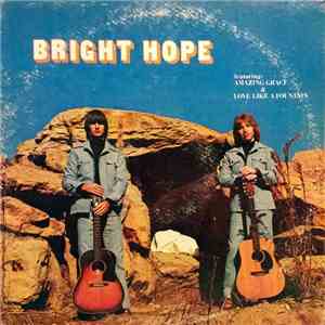 Dale Moss and Randy Gaither - Bright Hope