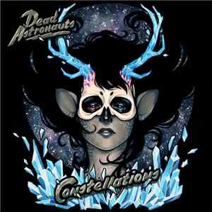 Dead Astronauts - Constellations
