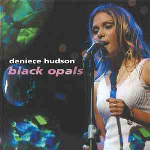 Deniece Hudson - Black Opals