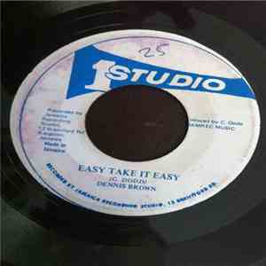 Dennis Brown - Easy Take It Easy